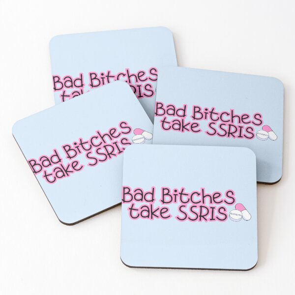 Item preview, Bad Bitches Take SSRIs  designed and sold by baranskini.
