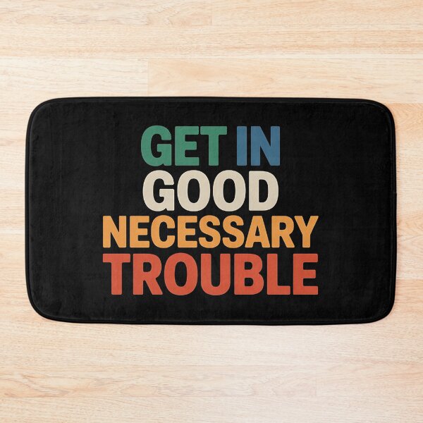 Item preview, Get in Good Necessary Trouble - The perfect gift for those who fight for equality, justice, and human rights. designed and sold by ZyziowskyArt.