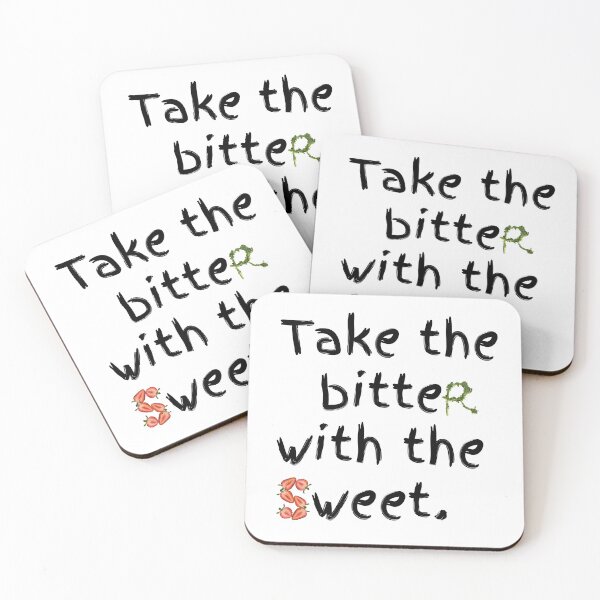 Item preview, Take the bitter with the sweet designed and sold by EveryDayDabble.