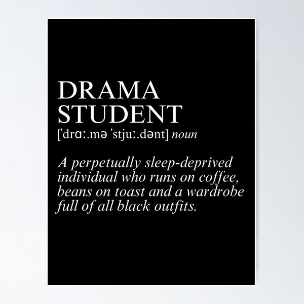 Artikel-Vorschau von Drama Student Wörterbuch Definition, designt und verkauft von LetsGetBoba.