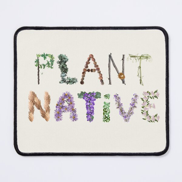 Item preview, Plant Native Plants - Support Pollinators  designed and sold by EveryDayDabble.