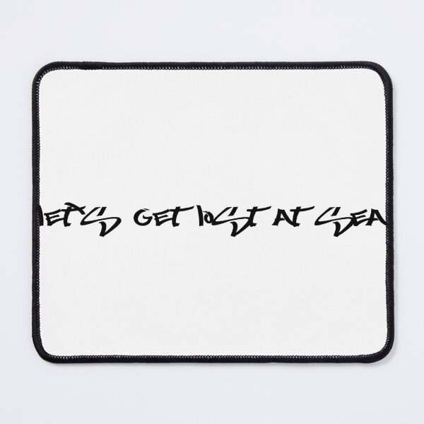 Item preview, Let’s Get Lost at Sea designed and sold by Ninjacatoff.