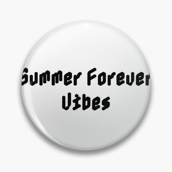 Item preview, Summer Forever Vibes designed and sold by Ninjacatoff.