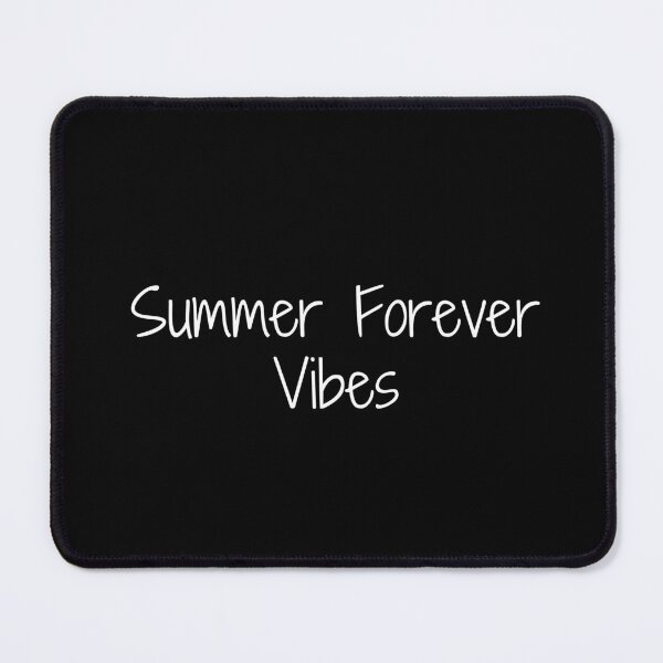 Item preview, Summer Forever Vibes designed and sold by Ninjacatoff.