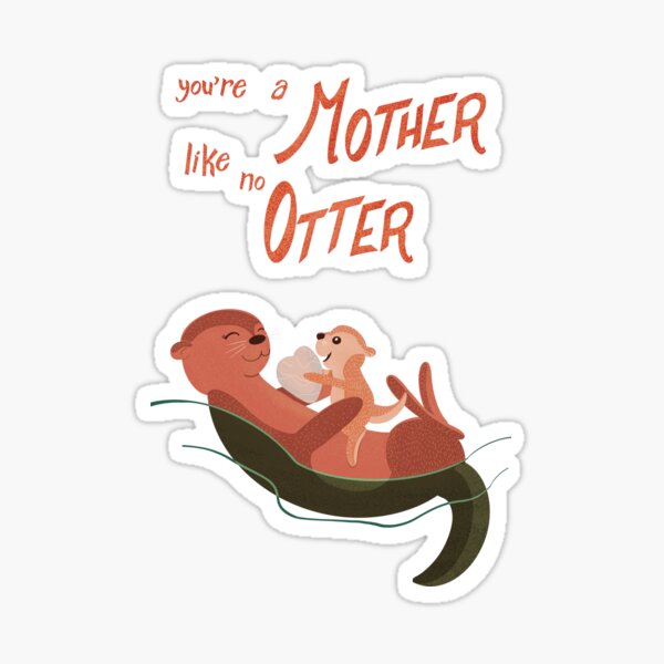 Artikel-Vorschau von Eine Mutter wie kein Otter, designt und verkauft von Seltz's Hole.