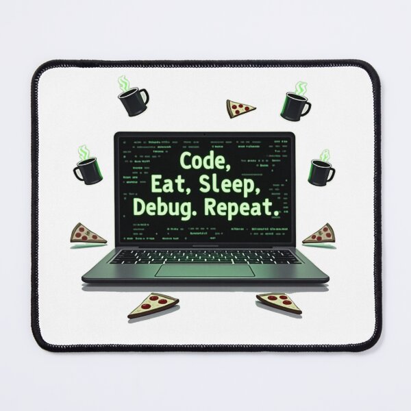 Artikelvorschau, Lustiges Programmierleben – Eat Sleep Code Debug Repeat Design entworfen und verkauft von Madustoks.