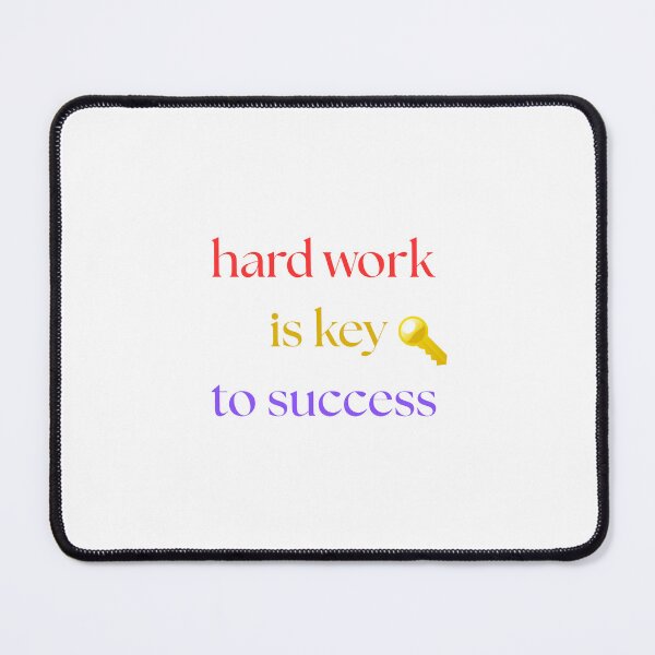Item preview, hard work is key to success designed and sold by bigbrandshop.