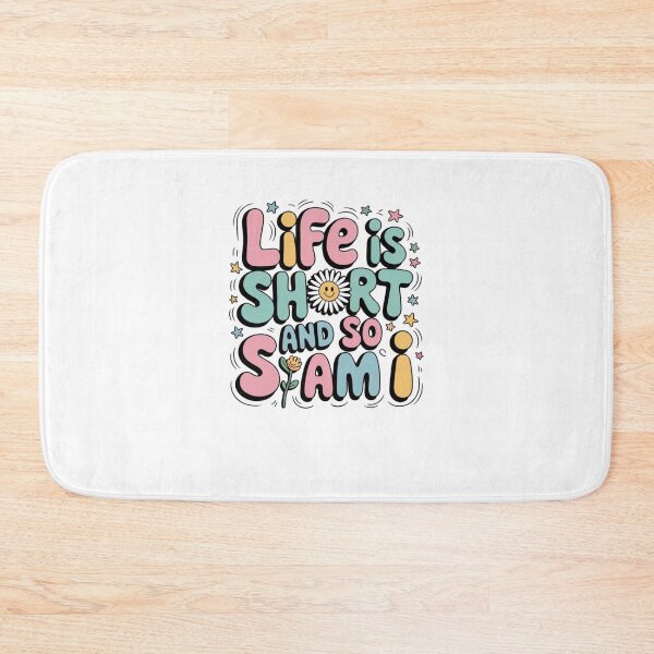 Item preview, Life Is Short And So Am I designed and sold by Mateusz Majcherek.