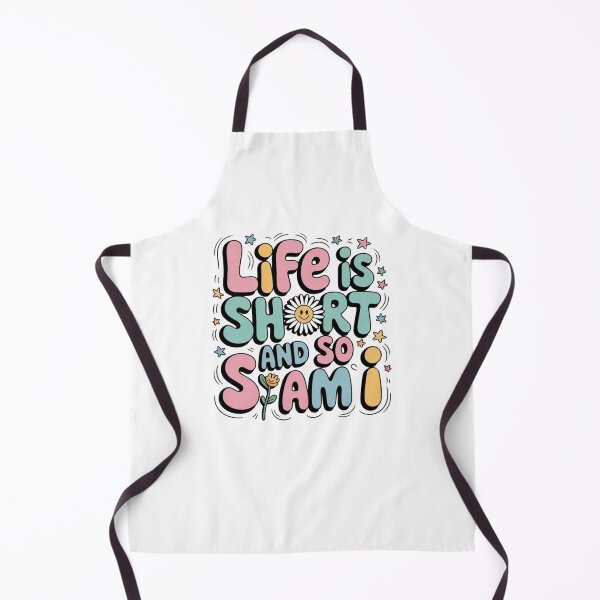Item preview, Life Is Short And So Am I designed and sold by Mateusz Majcherek.