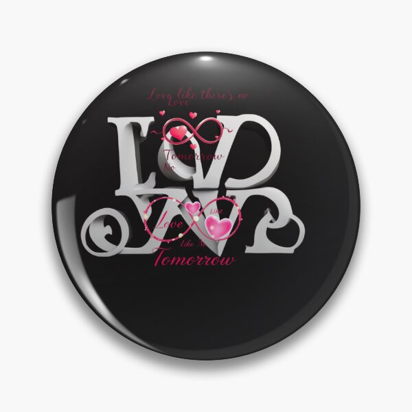 Item preview, SPREAD LOVE EVERYWHERE: 'Love Like There's No Tomorrow' T-shirt designed and sold by Mikel-empire.