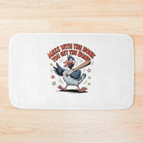 Item preview, Mess With The Honk You Get The Bonk designed and sold by Mateusz Majcherek.