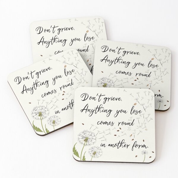 Item preview, Don't grieve. Anything you lose comes round in another form 20 designed and sold by Tom-Johnson.
