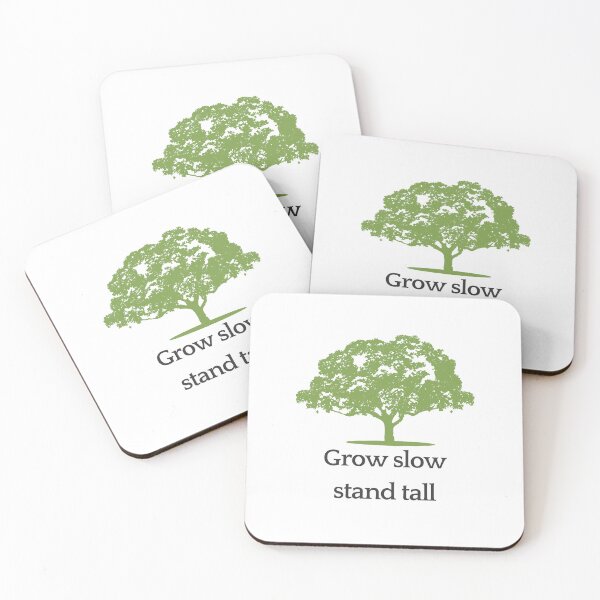 Item preview, Grow Slow, Stand Tall – Wise Tree Quote Design designed and sold by AIKNOCKTECK.