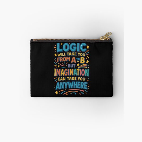 Item preview, Copy of Logic will take you from A to B, but imagination can take you anywhere.  designed and sold by MAF_Merch.