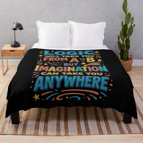 Item preview, Copy of Logic will take you from A to B, but imagination can take you anywhere.  designed and sold by MAF_Merch.