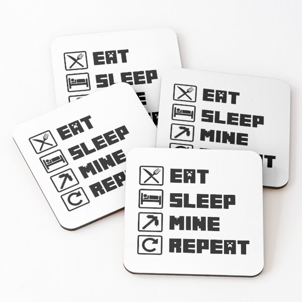 Item preview, Eat Sleep Mine Repeat designed and sold by catnolioo.