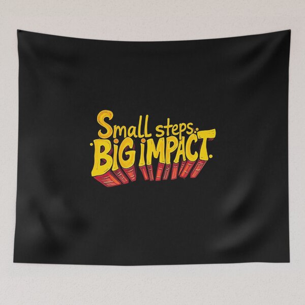 Item preview, Small Steps, Big Impact designed and sold by adamlach88.