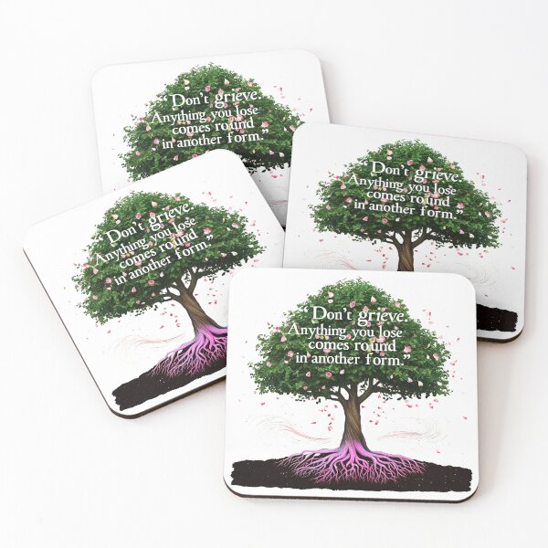 Item preview, Don't grieve. Anything you lose comes round in another form 31 designed and sold by Tom-Johnson.