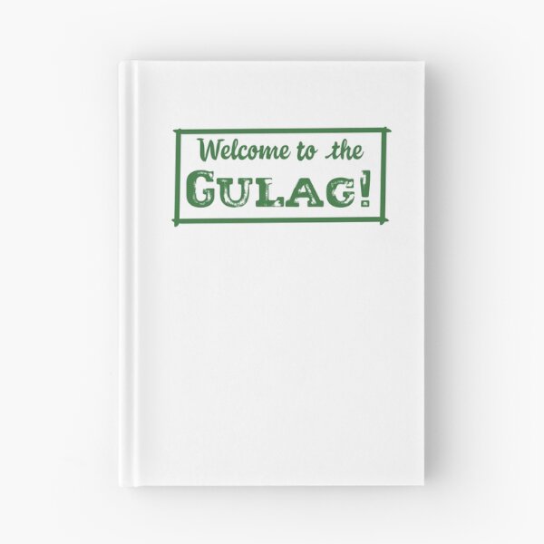 Item preview, Welcome To The Gulag! designed and sold by Lovecracy.