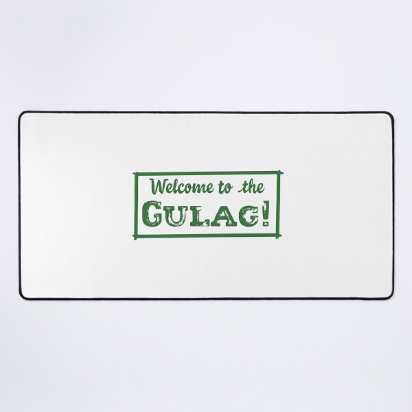 Item preview, Welcome To The Gulag! designed and sold by Lovecracy.