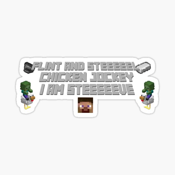 Item preview, Flint and Steel, Chicken Jockey Minecraft Meme designed and sold by Asutip.