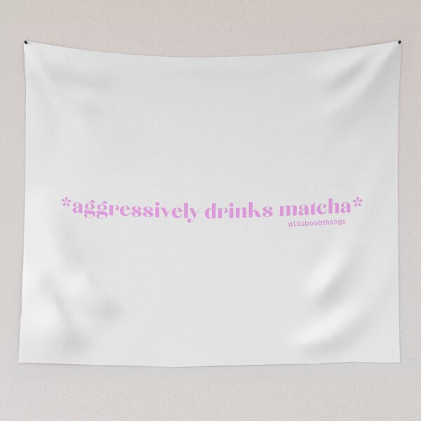Item preview, Aggressively drinks matcha. v6, bright pink, pink | by @lilsboobthangs designed and sold by lilsboobthangs.