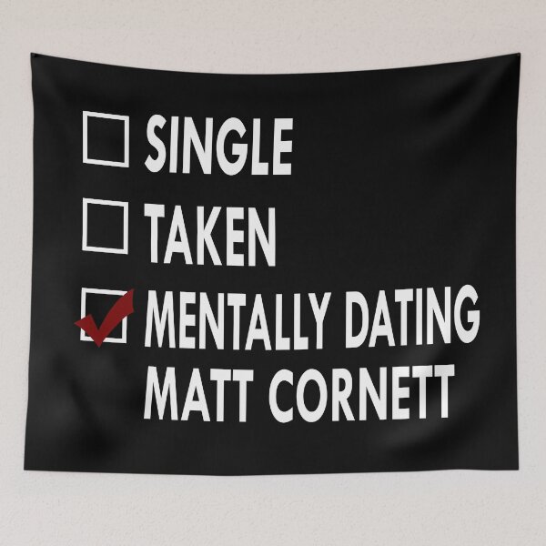 Item preview, Mentally dating matt cornett designed and sold by Sasya.