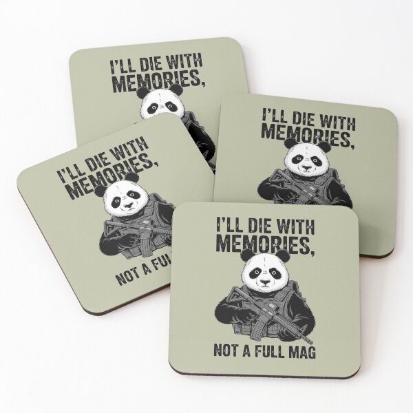 Item preview, I'll Die In Memories Not a Full Mag Panda designed and sold by MichalWeider.