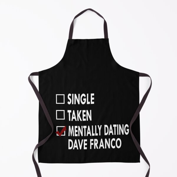 Item preview, Mentally dating Dave Franco designed and sold by Sasya.