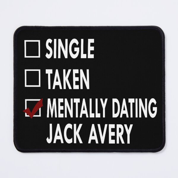 Item preview, Mentally dating Jack Avery designed and sold by Sasya.