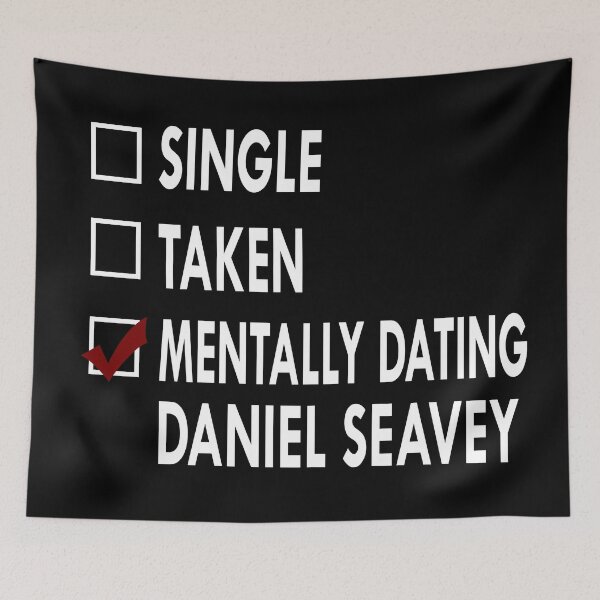 Item preview, Mentally dating Daniel Seavey designed and sold by Sasya.
