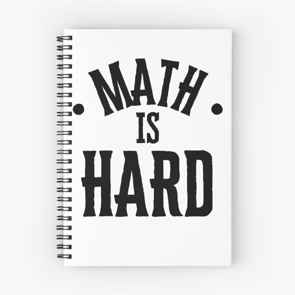 Item preview, Math is Hard Black Ink designed and sold by GFamilyC.