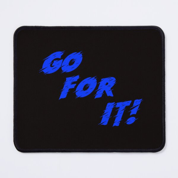 Item preview, Go for it! designed and sold by Boardwalkmerch.