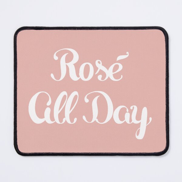 Item preview, Rosé All Day designed and sold by Julie Erin Designs.