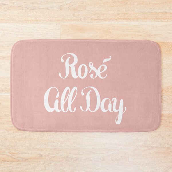 Item preview, Rosé All Day designed and sold by Julie Erin Designs.