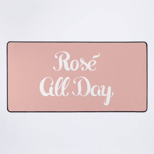 Item preview, Rosé All Day designed and sold by Julie Erin Designs.