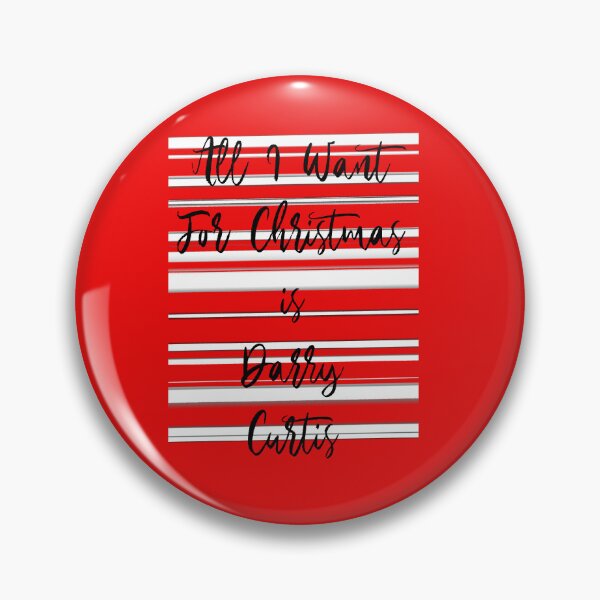 Item preview, All I Want For Christmas- Darry Curtis designed and sold by FobFan93.