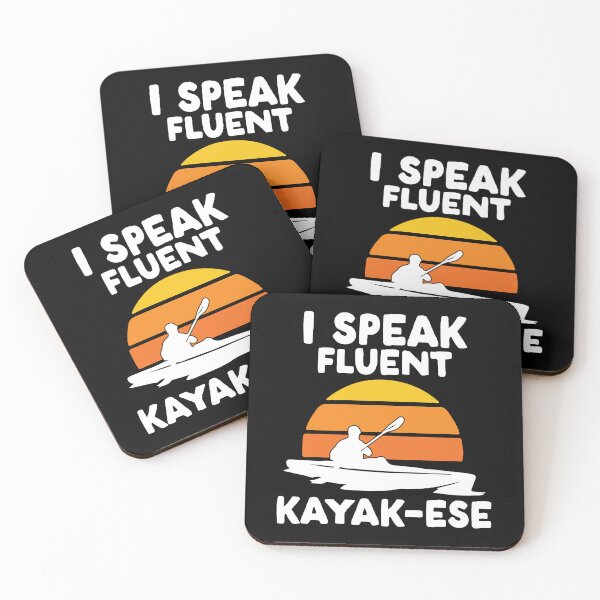 Item preview, I speak Fluent Kayak-ese Funny Kayaker Kayaking Saying designed and sold by teeshop87.
