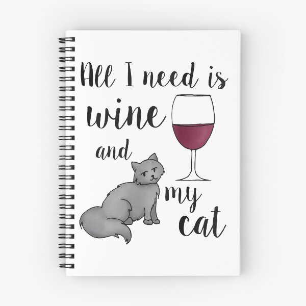 Item preview, All I Need is Wine and my Cat designed and sold by Julie Erin Designs.