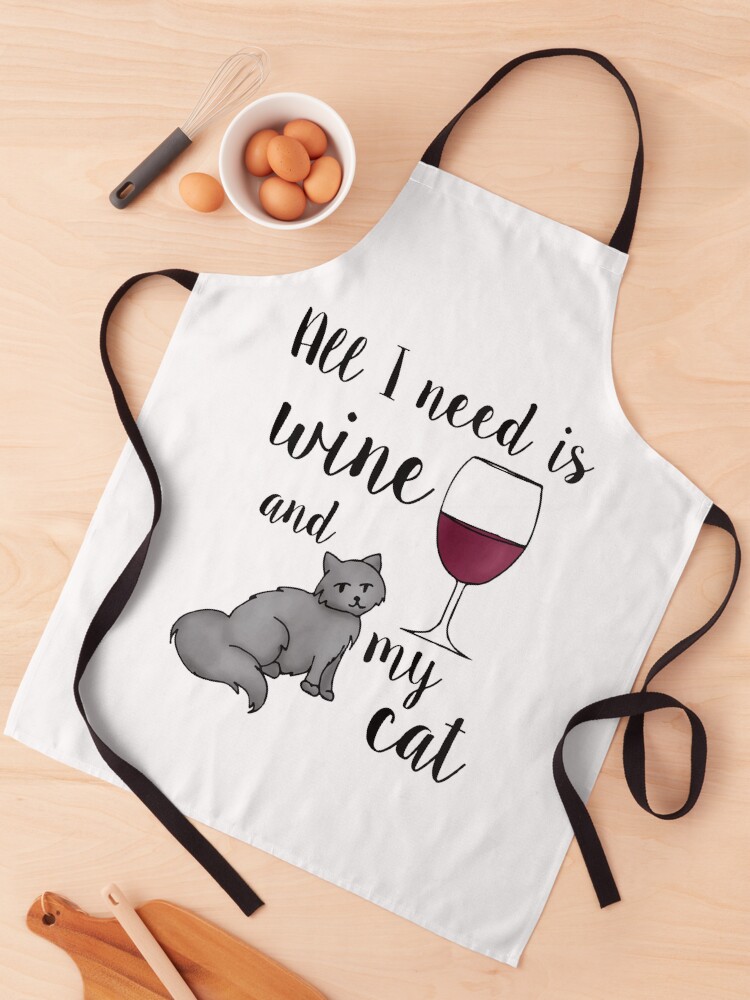 Thumbnail 1 of 6, Apron, All I Need is Wine and my Cat designed and sold by julieerindesign.