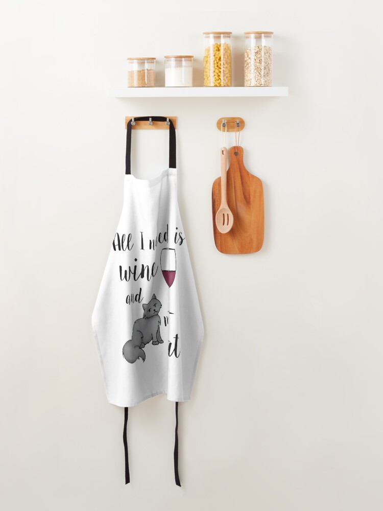 Thumbnail 4 of 6, Apron, All I Need is Wine and my Cat designed and sold by julieerindesign.