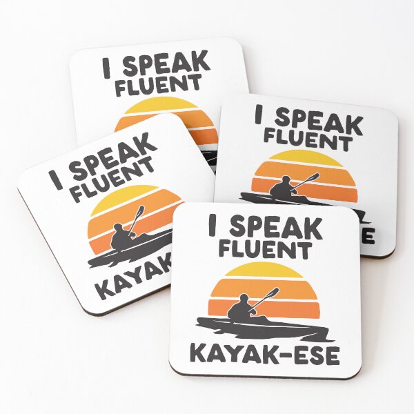 Item preview, I speak Fluent Kayak-ese Funny Kayaker Kayaking Saying designed and sold by teeshop87.