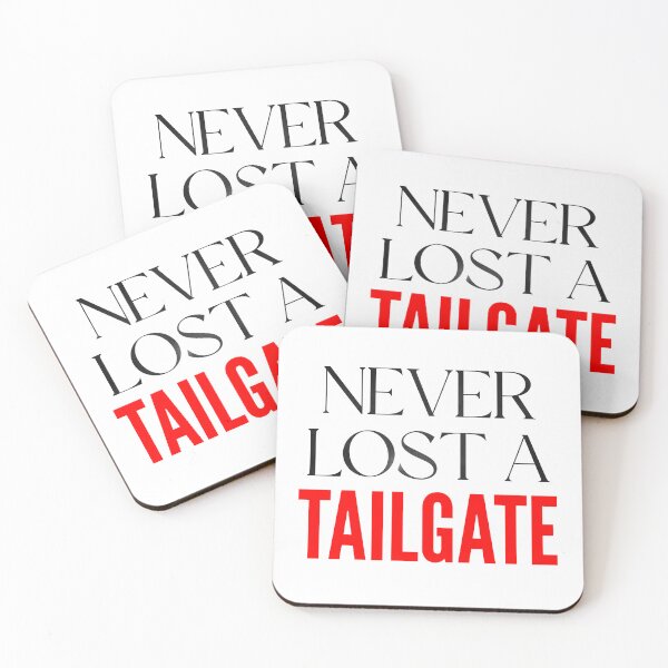 Item preview, Never Lost a Tailgate Fun Quote Red designed and sold by Stickers by @molllyclare.