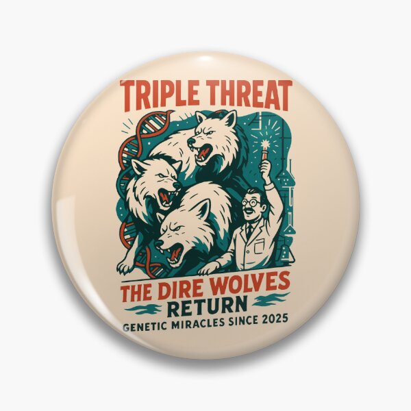 Item preview, Triple Threat: The Dire Wolves Return - Genetic Miracle designed and sold by zzz888.
