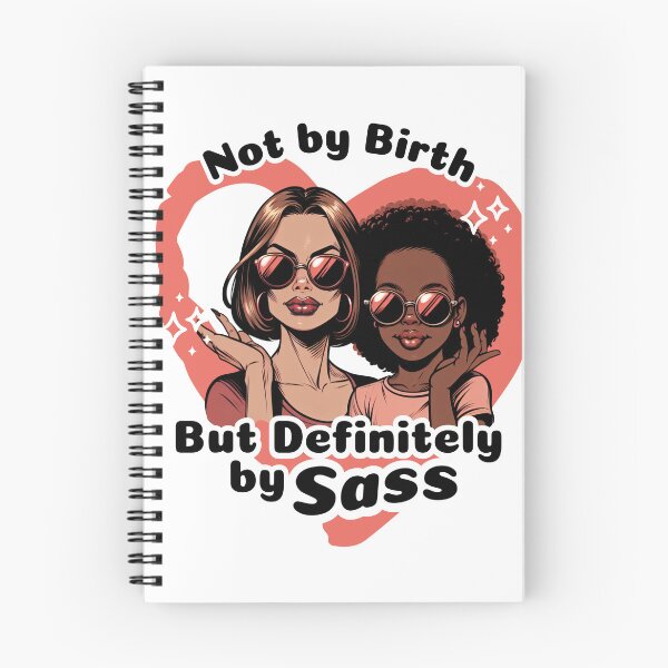 Item preview, Mother & Daughter Power Not by Birth But Definitely by Sass designed and sold by KZbubble.