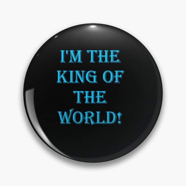 Item preview, Titanic- King Of The World Quote designed and sold by FobFan93.