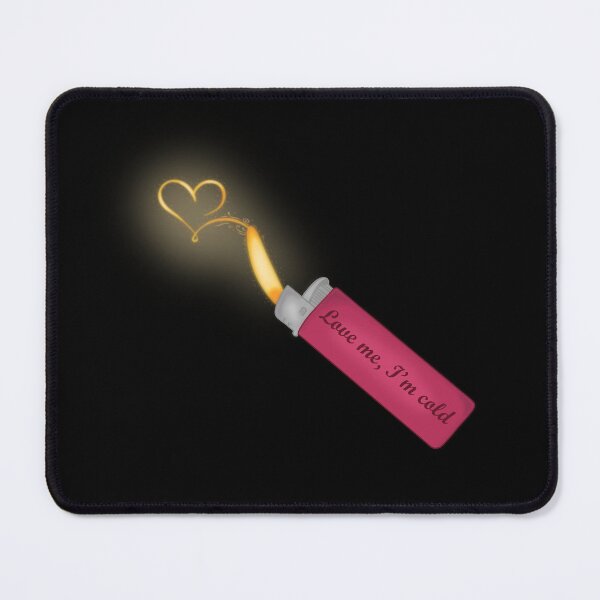 Item preview, Love me, I’m cold lighter designed and sold by Sunnydraws7.