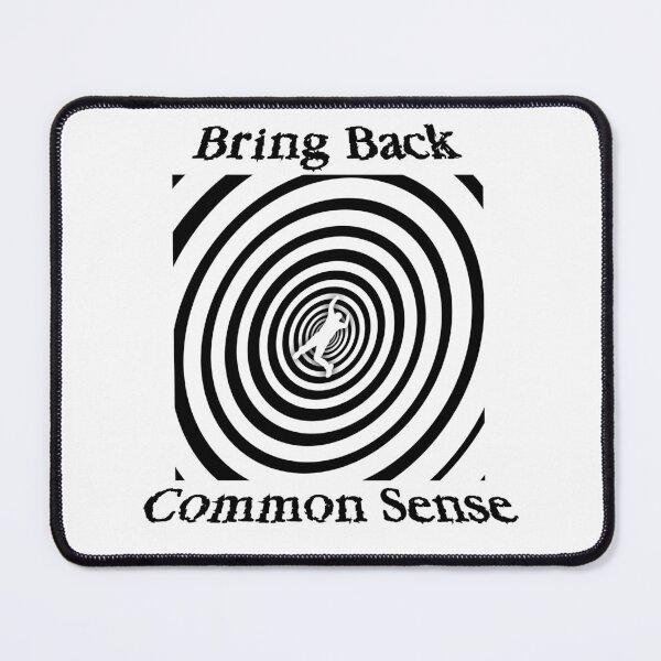 Item preview, Bring Back Common Sense designed and sold by koolzeeart.