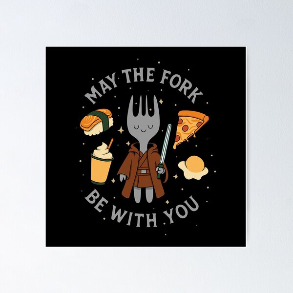 Item preview, May the Fork be with you designed and sold by loobsoficial.