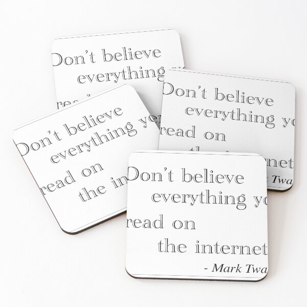 Item preview, Don’t Believe Everything You Read On The Internet designed and sold by VisionWind.